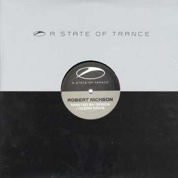 LP Robert Nickson: Twisted By Design / Ocean Drive