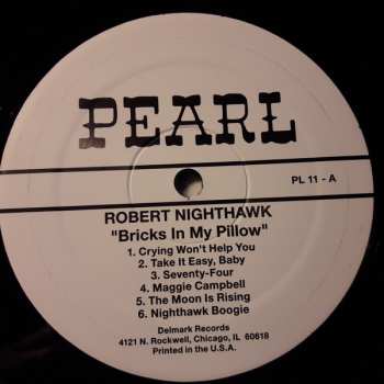 LP Robert Nighthawk: Bricks In My Pillow