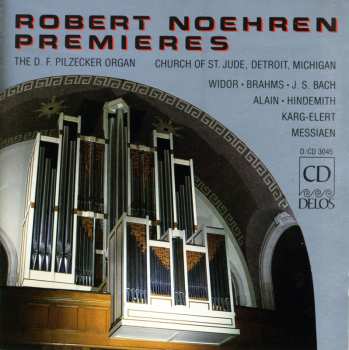 Album Robert Noehren: Robert Noehren Premieres