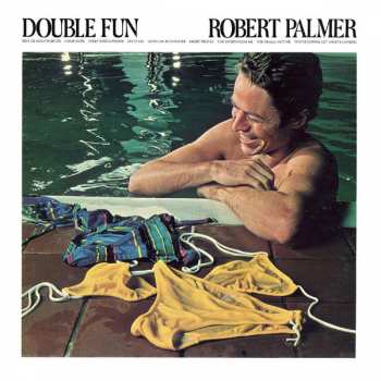 CD Robert Palmer: Double Fun LTD | DLX
