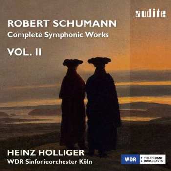 CD Robert Schumann: Complete Symphonic Works Vol.2