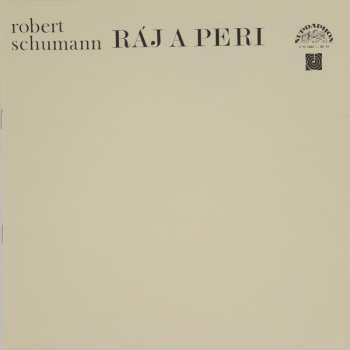 2LP/Doos Robert Schumann: Ráj A Peri (2xLP+ BOOKLET+BOX)