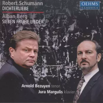 Dichterliebe / Sieben Frühe Lieder