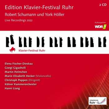 2CD/Doos Robert Schumann: Edition Klavier-Festival Ruhr: Robert Schumann Und York Höller (Live Recording 2022)