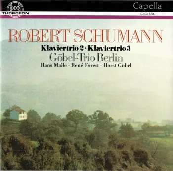 Robert Schumann: Klaviertrio 2 - Klaviertrio 3