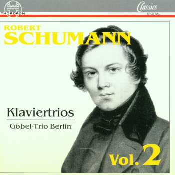 CD Robert Schumann: Klaviertrio 2 - Klaviertrio 3