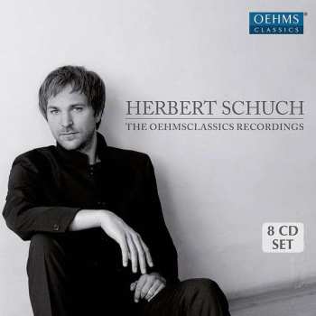 8CD/Doos Herbert Schuch: The Oehmsclassics Recordings