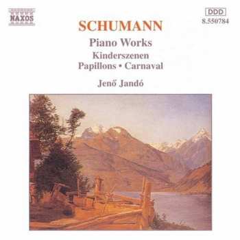 CD Robert Schumann: Carnaval / Kinderszenen / Papillons