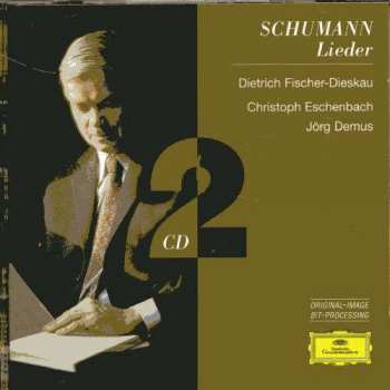 2CD Robert Schumann: Lieder