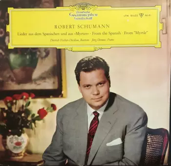 Lieder aus dem Spanischen und aus »Myrten«