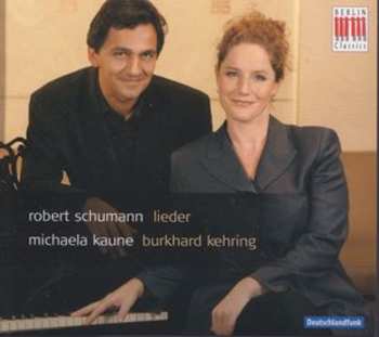 CD Robert Schumann: Lieder