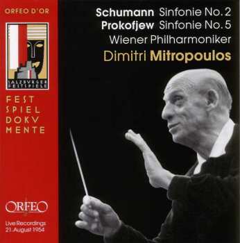 Album Sergei Prokofiev: Schumann: Sinfonie No. 2 / Prokofjew: Sinfonie No. 5