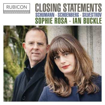 CD Robert Schumann: Sophie Rosa - Closing Statements
