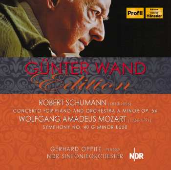 Album Robert Schumann: Concerto For Piano And Orchestra A Minor Op. 54 / Symphony No. 40 G Minor K550