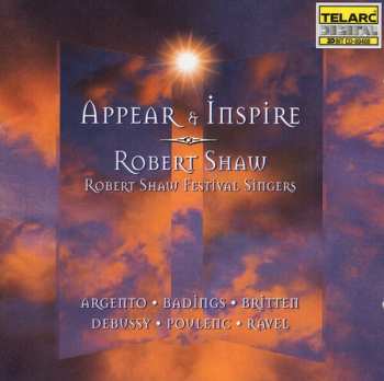 Album Robert Shaw: Appear & Inspire