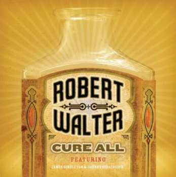 CD Robert Walter: Cure All