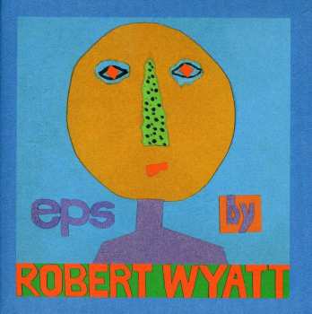 5CD/Doos Robert Wyatt: EPs