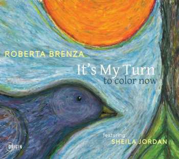 Album Sheila Jordan: It's My Turn To Color Now