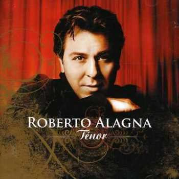 2CD Roberto Alagna: Ténor
