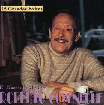 CD Roberto Goyeneche: 15 Grandes Exitos