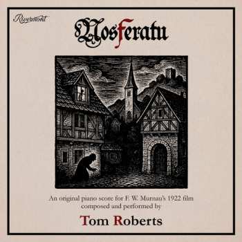 Album Roberts,tom: Nosferatu