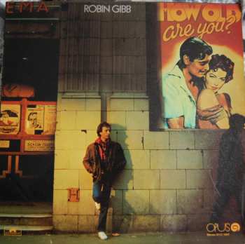 LP Robin Gibb: How Old Are You?