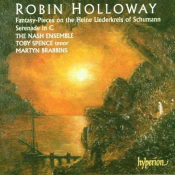 CD Robin Holloway: Serenade In C