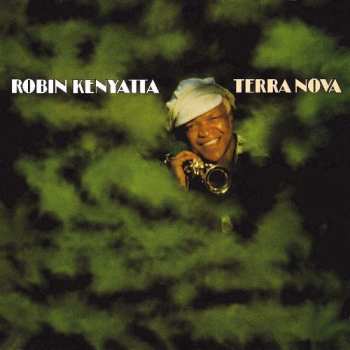 CD Robin Kenyatta: Terra Nova