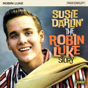 CD Robin Luke: Susie Darlin': The Robin Luke Story