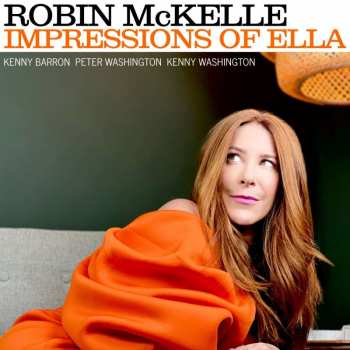 LP Robin McKelle: Impressions Of Ella