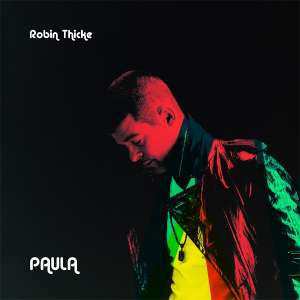 CD Robin Thicke: Paula