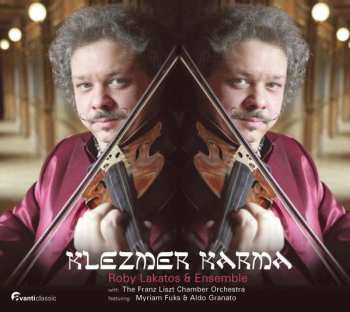 Album Roby & Ensemble Lakatos: Roby Lakatos & Ensemble - Klezmer Karma