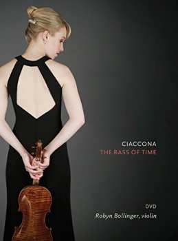 Album Robyn Bollinger: Ciaccona The Bass Of Time