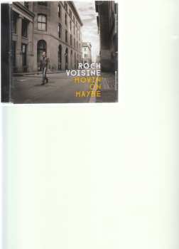 CD Roch Voisine: Movin' On Maybe