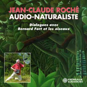 Album Roche / Fort: Naturaliste