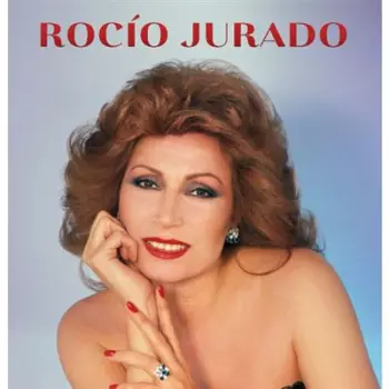 Rocio Jurado: Rocío Jurado