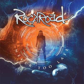 CD Rockroad: Never Too Late