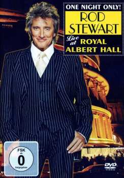 Album Rod Stewart: One Night Only! Rod Stewart Live At The Royal Albert Hall