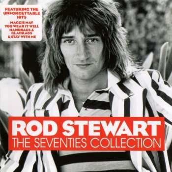 CD Rod Stewart: The Seventies Collection 