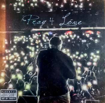 LP Rod Wave: Pray 4 Love