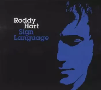 Roddy Hart: Sign Language