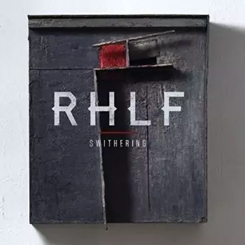 Roddy Hart & The Lonesome Fire: Swithering