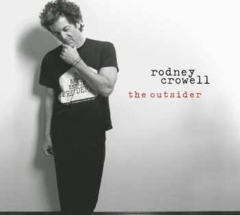 Album Rodney Crowell: The Outsider
