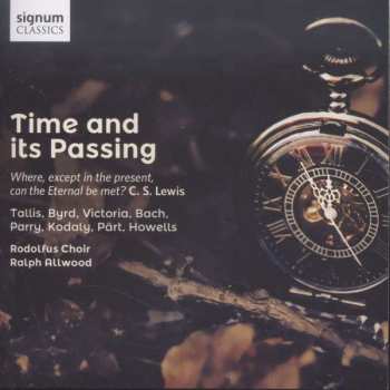 CD The Rodolfus Choir: Time and Its Passing