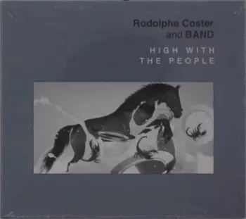 Rodolphe Coster: High With The People