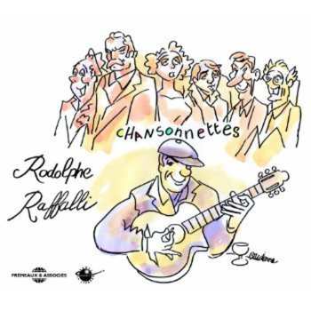Album Rodolphe Raffalli: Chansonnettes