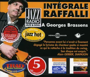 Rodolphe Raffalli: Intégrale Rodolphe Raffalli - Hommage à Georges Brassens