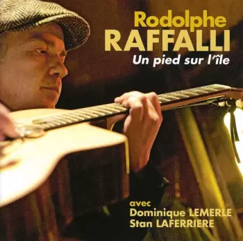 Rodolphe Raffalli: Un Pied Sur L'Ile