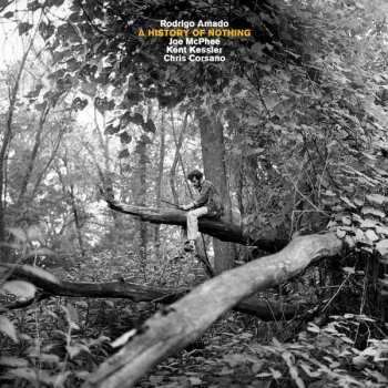 LP Joe McPhee: A History of Nothing