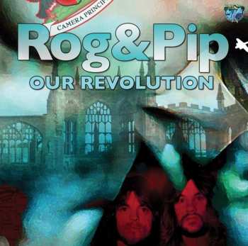 CD Rog & Pip: Our Revolution